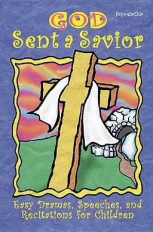 Cover of God Sent a Savior