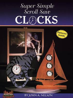 Book cover for Super Simple Scroll Saw Clocks