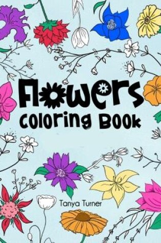 Cover of Flowers Coloring Book