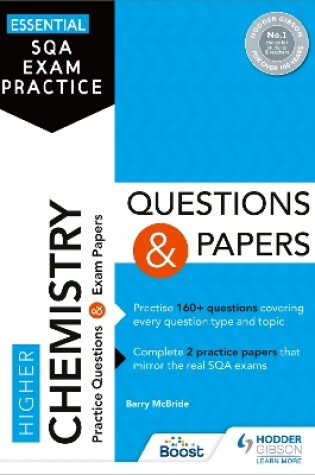 Cover of Essential SQA Exam Practice: Higher Chemistry Questions and Papers