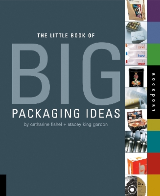 Cover of Little Book of Big Packaging Ideas