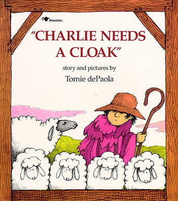 Book cover for Charlie Needs a Cloak