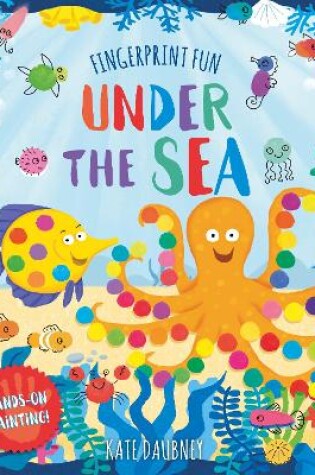 Cover of Fingerprint Fun: Under the Sea