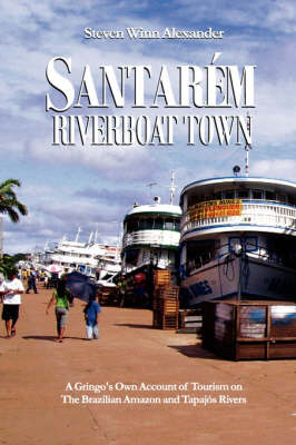 Cover of Santarem, Riverboat Town