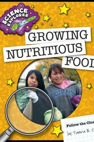 Cover of Growing Nutritious Food