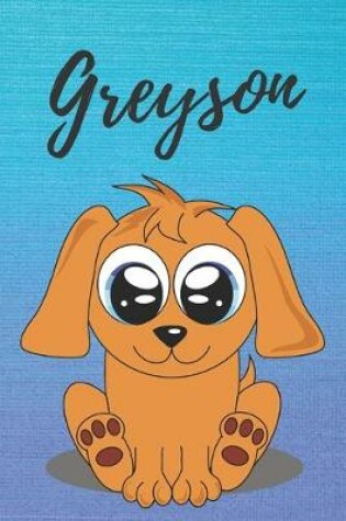 Cover of Greyson dog coloring book / notebook / journal / diary