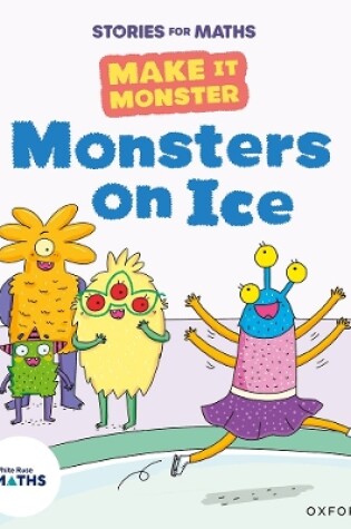 Cover of Stories for Maths: Monsters on Ice