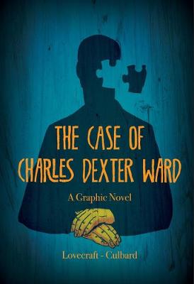 Book cover for The Case of Charles Dexter Ward