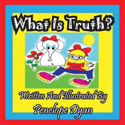 Book cover for What Is Truth?