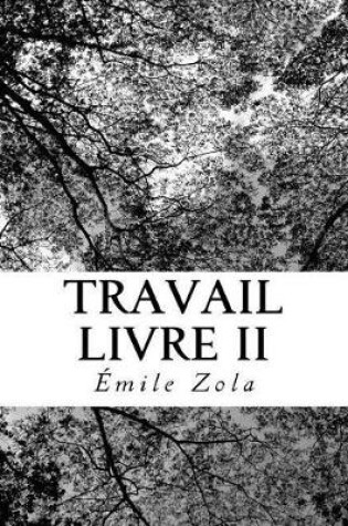Cover of Travail Livre II