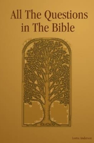 Cover of All the Questions in the Bible