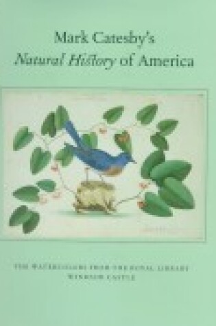 Cover of Mark Catesby's Natural History of America