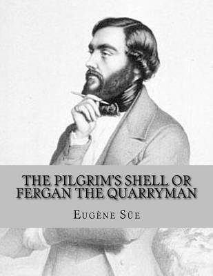 Book cover for The Pilgrim's Shell or Fergan the Quarryman