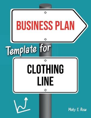 Book cover for Business Plan Template For Clothing Line