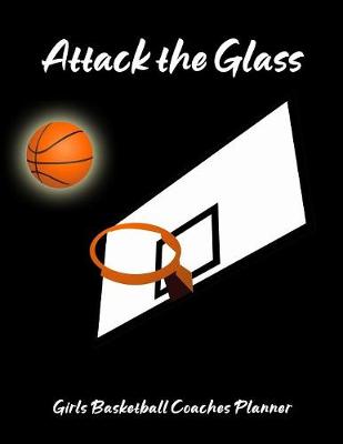 Book cover for Attack The Glass