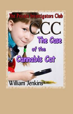 Cover of The Case of the Cannabis Cat