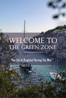 Cover of Welcome To The Green Zone