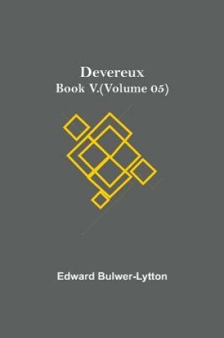 Cover of Devereux, Book V.(Volume 05)