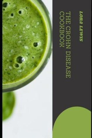 Cover of The Crohn Disease Cookbook
