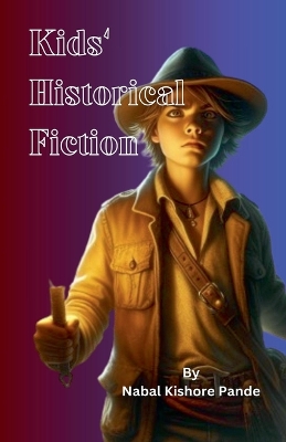 Book cover for Kids' Historical Fiction