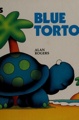Cover of Blue Tortoise