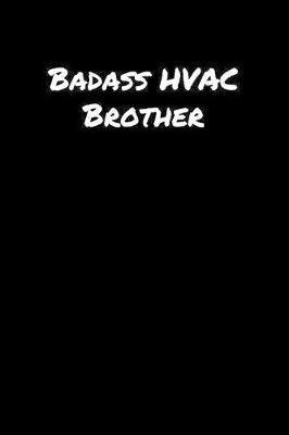 Book cover for Badass Hvac Brother