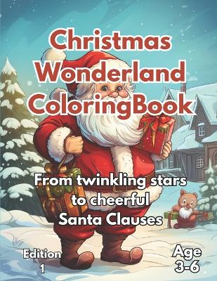 Book cover for Christmas Wonderland Coloring Book