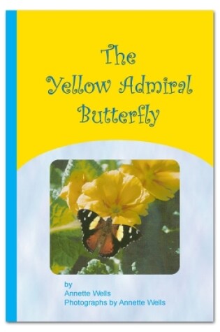 Cover of The Yellow Admiral Butterfly