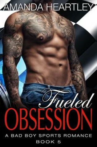 Cover of Fueled Obsession 5