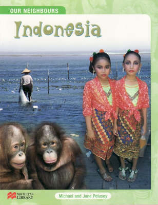 Book cover for Our Neighbours Indonesia Macmillan Library