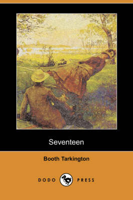 Book cover for Seventeen (Dodo Press)