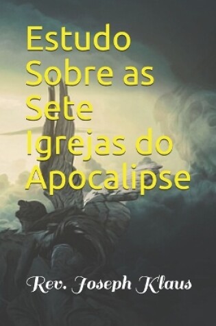 Cover of Estudo Sobre as Sete Igrejas do Apocalipse