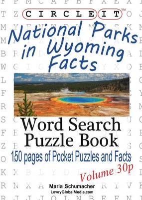 Book cover for Circle It, National Parks in Wyoming Facts, Pocket Size, Word Search, Puzzle Book