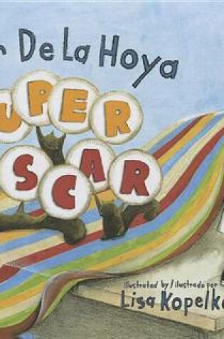 Cover of Super Oscar (Bilingual Spanish and English Edition)