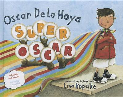 Book cover for Super Oscar (Bilingual Spanish and English Edition)