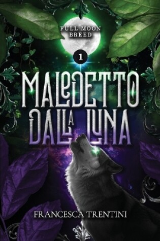 Cover of Maledetto dalla luna