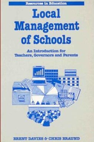 Cover of The Local Management of Schools