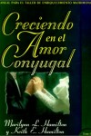 Book cover for Creciendo en el Amor Conyugal