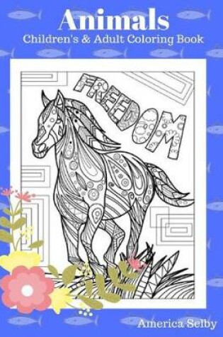 Cover of Animals Children's and Adult Coloring Book