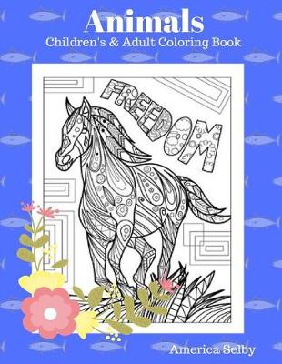 Book cover for Animals Children's and Adult Coloring Book