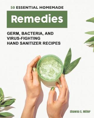 Book cover for 50 Essential Homemade Remedies