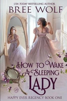Cover of How To Wake A Sleeping Lady
