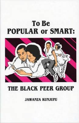 Book cover for To Be Popular or Smart