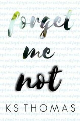 Cover of Forget Me Not