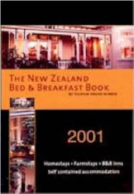 Book cover for The New Zealand Bed and Breakfast Book 2001