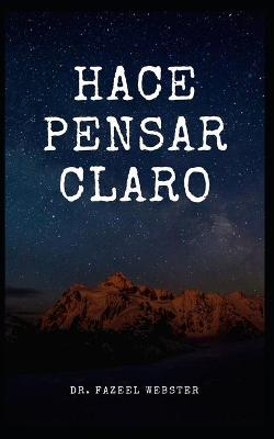 Book cover for Hace Pensar Claro