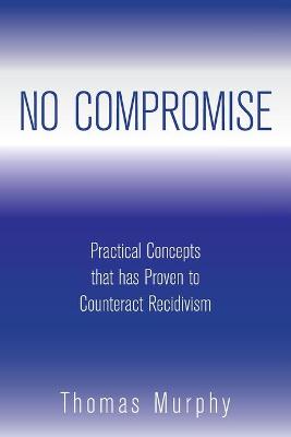 Book cover for No Compromise