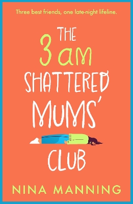 Book cover for The 3am Shattered Mums' Club