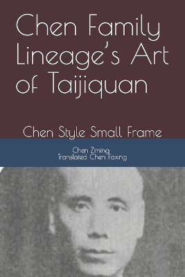 Cover of Chen Family Lineage's Art of Taijiquan