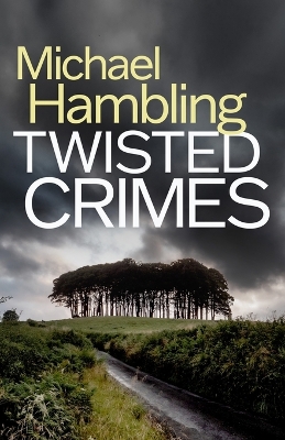 Cover of Twisted Crimes